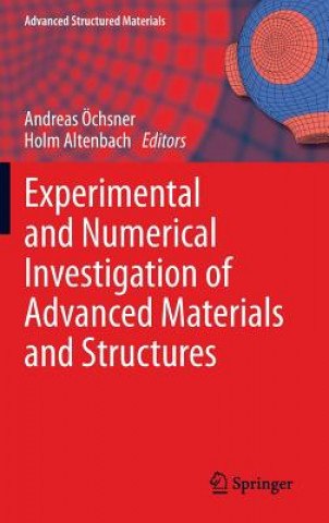 Carte Experimental and Numerical Investigation of Advanced Materials and Structures Andreas Öchnser