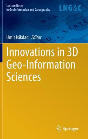 Βιβλίο Innovations in 3D Geo-Information Sciences Umit Isikdag