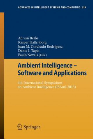 Könyv Ambient Intelligence - Software and Applications Ad van Berlo