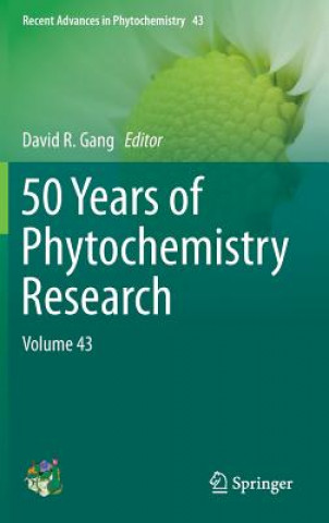 Carte 50 Years of Phytochemistry Research David R Gang