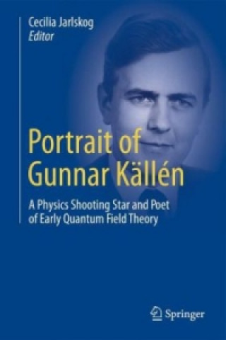 Book Portrait of Gunnar Kallen Cecilia Jarlskog