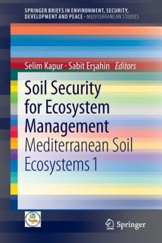 Knjiga Soil Security for Ecosystem Management Selim Kapur