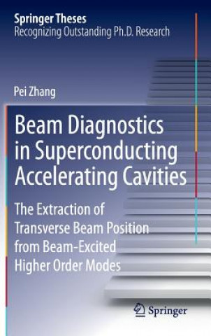 Książka Beam Diagnostics in Superconducting Accelerating Cavities Pei Zhang