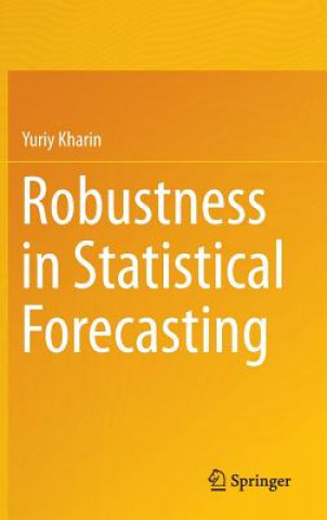 Libro Robustness in Statistical Forecasting Yuriy Kharin