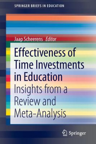 Knjiga Effectiveness of Time Investments in Education Jaap Scheerens