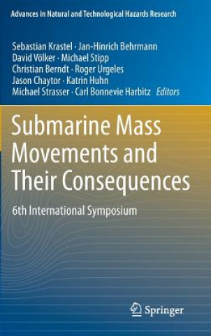 Książka Submarine Mass Movements and Their Consequences Sebastian Krastel