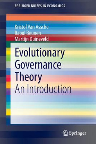 Книга Evolutionary Governance Theory Kristof van Assche