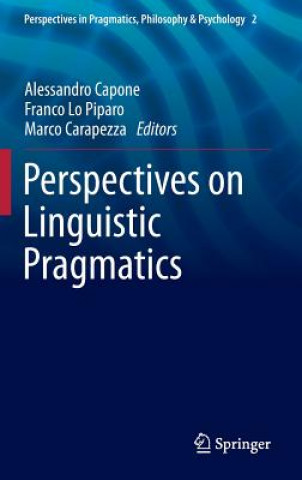 Buch Perspectives on Linguistic Pragmatics Alessandro Capone