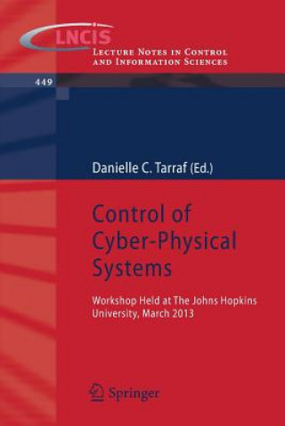 Könyv Control of Cyber-Physical Systems Danielle C. Tarraf