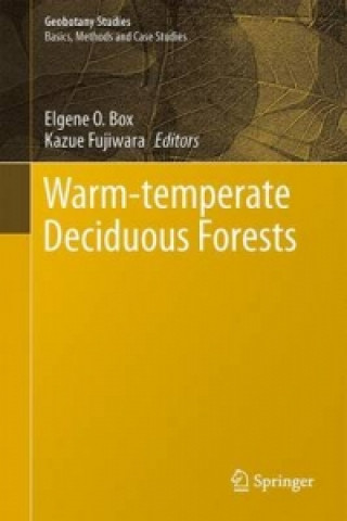 Livre Warm-Temperate Deciduous Forests around the Northern Hemisphere Elgene O. Box