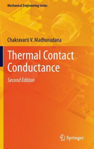 Buch Thermal Contact Conductance Chakravarti V. Madhusudana