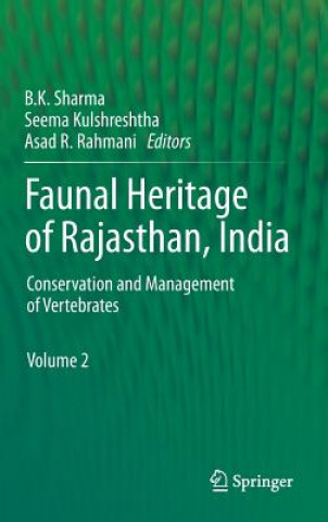 Book Faunal Heritage of Rajasthan, India B.K. Sharma