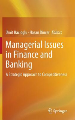 Livre Managerial Issues in Finance and Banking Umit Hac oglu