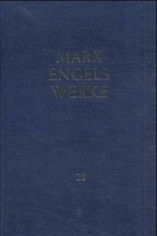 Könyv MEW / Marx-Engels-Werke Band 23. Bd.1 Karl Marx