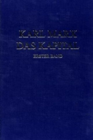 Книга Das Kapital. Kritik der politischen Ökonomie / Das Kapital. Erster Band Karl Marx