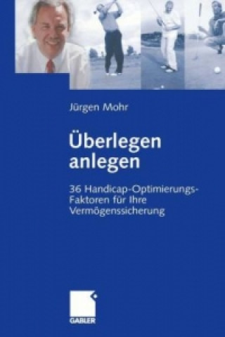 Buch UEberlegen Anlegen Jürgen Mohr