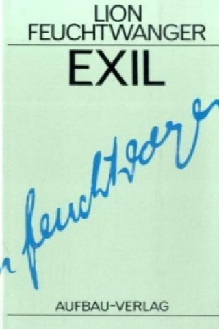 Kniha Exil Lion Feuchtwanger