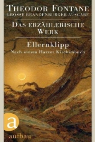 Kniha Ellernklipp Theodor Fontane