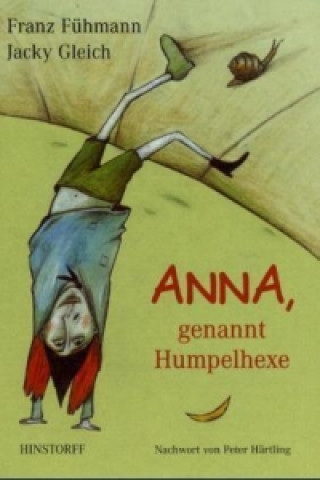 Kniha Anna, genannt Humpelhexe Franz Fühmann