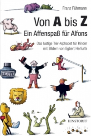 Kniha Von A bis Z. Ein Affenspass für Alfons Franz Fühmann