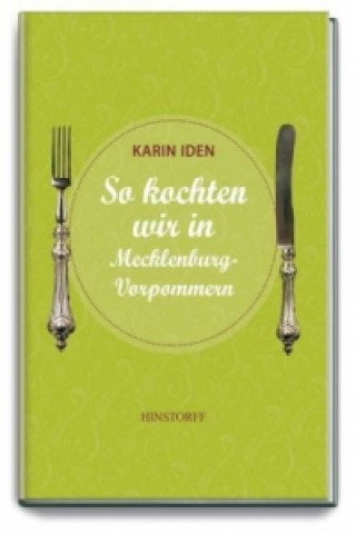 Book So kochten wir in Mecklenburg - Vorpommern Karin Iden