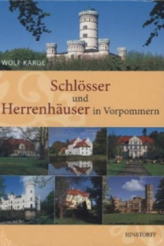 Buch Schlösser und Herrenhäuser in Vorpommern Wolf Karge