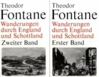 Könyv Wanderungen durch England und Schottland Theodor Fontane