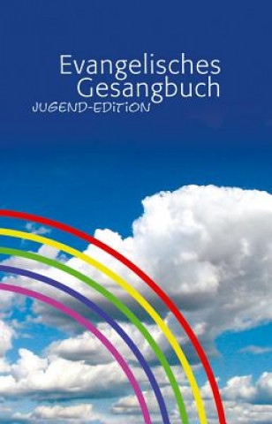 Kniha Evangelisches Gesangbuch, Jugend-Edition, Stammteil-Sonderausgabe 