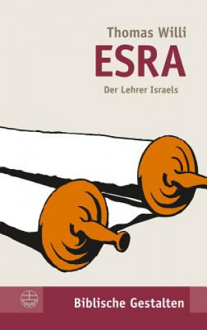 Book ESRA - Der Lehrer Israels Thomas Willi