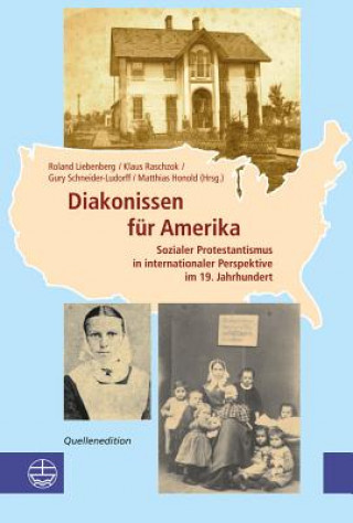 Book Diakonissen für Amerika Roland Liebenberg