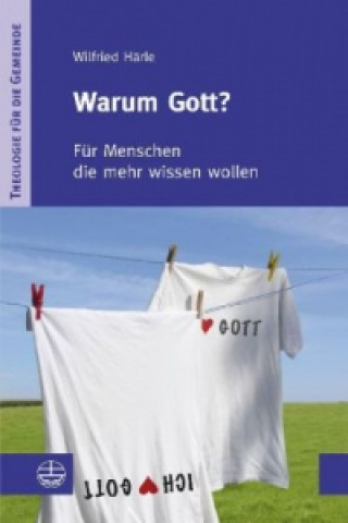 Книга Warum Gott? Wilfried Härle