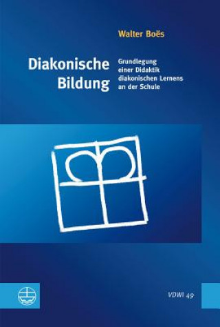 Książka Diakonische Bildung Walter Boës