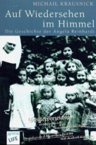 Kniha Auf Wiedersehen im Himmel Michail Krausnick