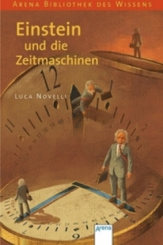 Kniha Einstein und die Zeitmaschinen Luca Novelli