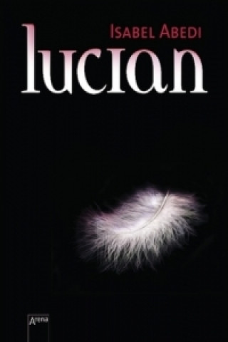 Kniha Lucian Isabel Abedi