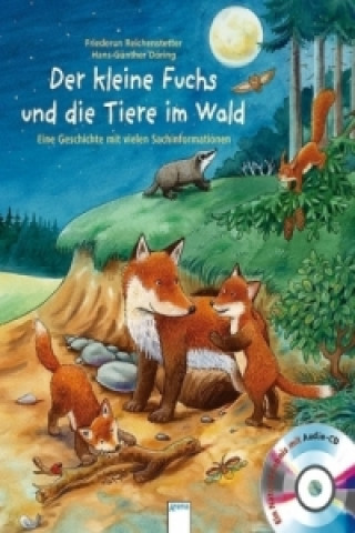 Knjiga Der kleine Fuchs und die Tiere im Wald Friederun Reichenstetter