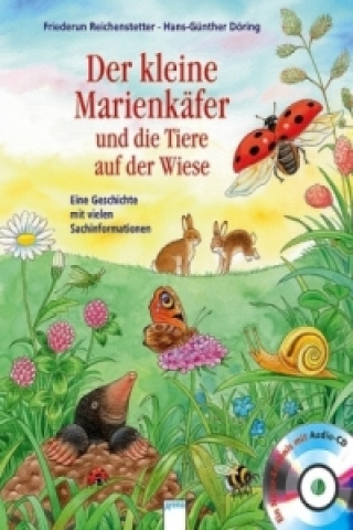 Carte Der kleine Marienkäfer und die Tiere auf der Wiese Friederun Reichenstetter