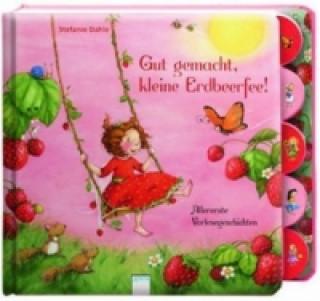 Kniha Gut gemacht, kleine Erdbeerfee! Stefanie Dahle
