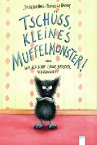 Carte Tschüss, kleines Muffelmonster! Julia Boehme