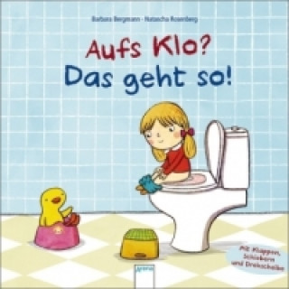 Kniha Aufs Klo? Das geht so! Barbara Bergmann