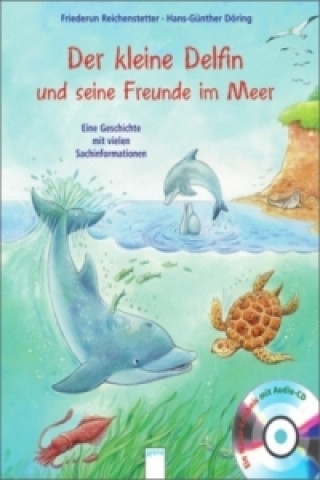 Carte Der kleine Delfin und seine Freunde im Meer Friederun Reichenstetter