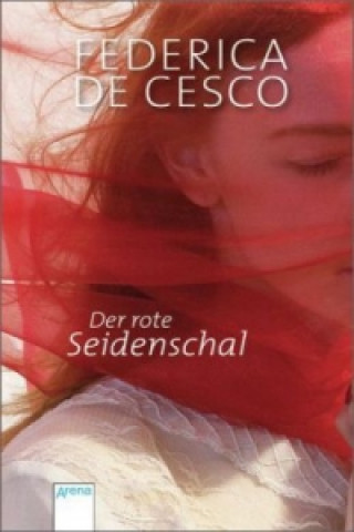 Buch Der rote Seidenschal Federica de Cesco