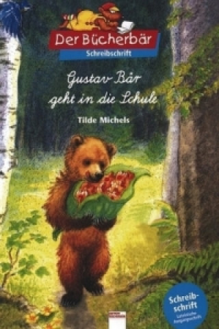 Knjiga Gustav Bär geht in die Schule, Schreibschrift Tilde Michels