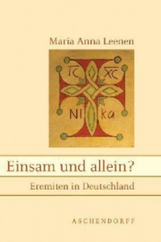 Kniha Einsam und allein? Maria A. Leenen