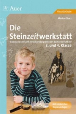 Kniha Die Steinzeitwerkstatt Marion Statz