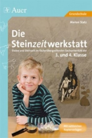 Libro Die Steinzeitwerkstatt Marion Statz