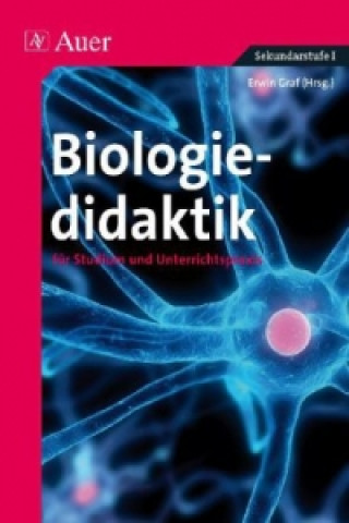 Buch Biologiedidaktik für Studium und Unterrichtspraxis Erwin Graf