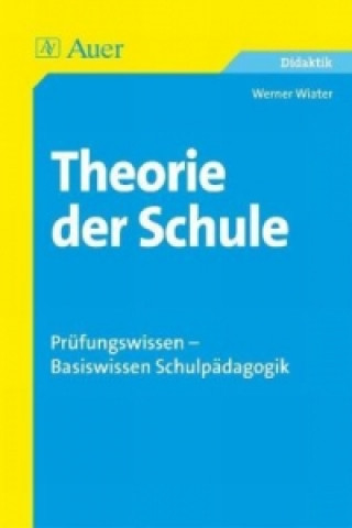 Könyv Theorie der Schule Werner Wiater