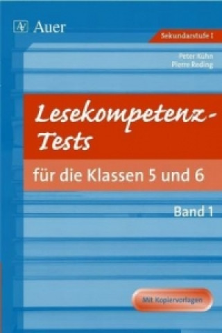 Könyv Lesekompetenz-Tests für die Klassen 5 und 6. Bd.1 Peter Kühn