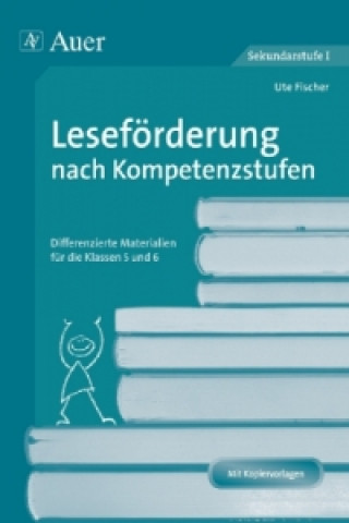 Könyv Leseförderung nach Kompetenzstufen Ute Fischer